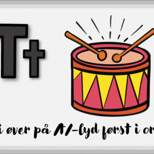 Vi øver på språklyder /t/-lyd i stavelse og først i ord (produksjonsnivå)